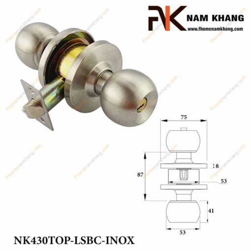 Khóa cửa tay nắm tròn NK430TOP-LSBC-INOX (Màu Inox)